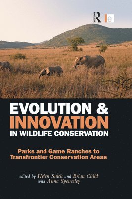 Evolution and Innovation in Wildlife Conservation