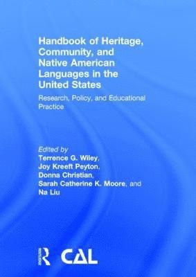 bokomslag Handbook of Heritage, Community, and Native American Languages in the United States