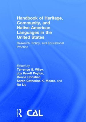 Handbook of Heritage, Community, and Native American Languages in the United States 1