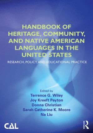 bokomslag Handbook of Heritage, Community, and Native American Languages in the United States