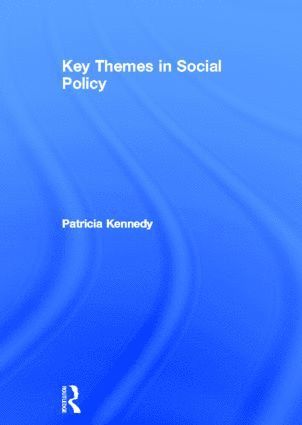 bokomslag Key Themes in Social Policy