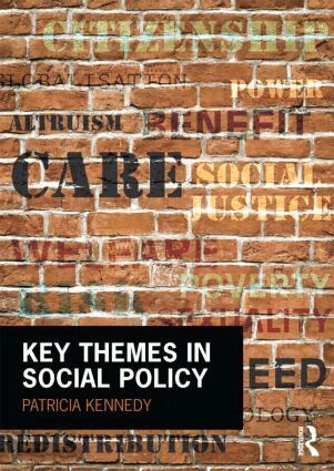 Patricia Kennedy - Key Themes in Social Policy, Häftad