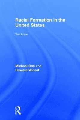 Racial Formation in the United States 1