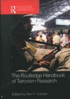 Alex Schmid, the Netherlands) Schmid, Alex (International Centre for Counter-Terrorism (ICCT) - Routledge Handbook of Terrorism Research, Häftad