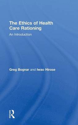 bokomslag The Ethics of Health Care Rationing: An Introduction