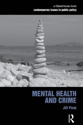 Mental Health and Crime 1