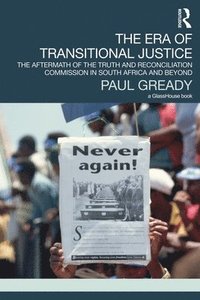 bokomslag The Era of Transitional Justice