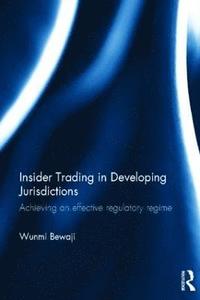 bokomslag Insider Trading in Developing Jurisdictions