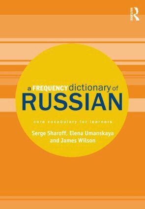 Serge Sharoff, Elena Umanskaya, James Wilson - Frequency Dictionary of Russian, Häftad