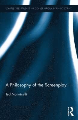 A Philosophy of the Screenplay 1