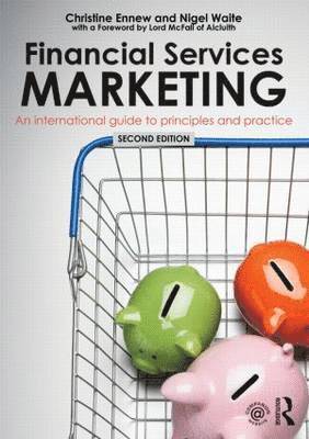 Financial Services Marketing: An International Guide to Principles and Practice