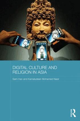 Sam Han, Kamaludeen Mohamed Nasir - Digital Culture and Religion in Asia, Inbunden