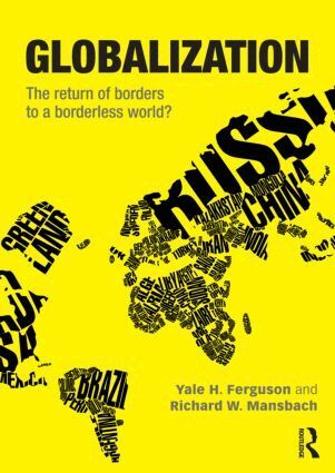 Yale H. Ferguson, Richard W. Mansbach - Globalization, Häftad