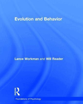 Lance Workman, Will Reader - Evolution and Behavior, Inbunden