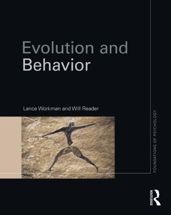 Lance Workman, Will Reader - Evolution and Behavior, Häftad