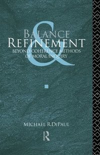 bokomslag Balance and Refinement