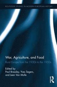 bokomslag War, Agriculture, and Food