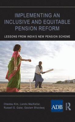 Implementing an Inclusive and Equitable Pension Reform 1