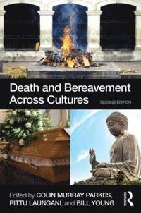 bokomslag Death and Bereavement Across Cultures