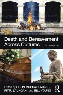 Death and Bereavement Across Cultures 1