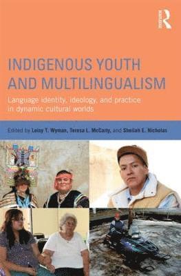 Indigenous Youth and Multilingualism 1