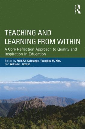 bokomslag Teaching and Learning from Within