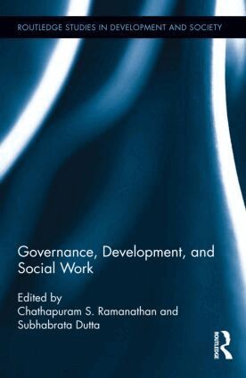 Chathapuram S. Ramanathan, Subhabrata Dutta - Governance, Development, and Social Work, Inbunden