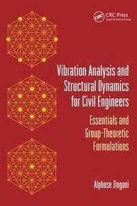 bokomslag Vibration Analysis and Structural Dynamics for Civil Engineers