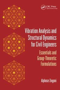 bokomslag Vibration Analysis and Structural Dynamics for Civil Engineers