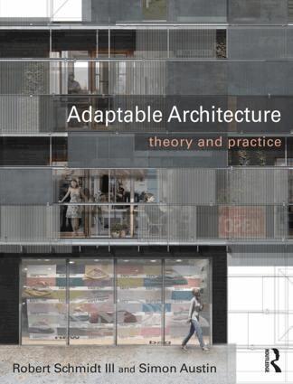 Robert Schmidt III, Simon Austin - Adaptable Architecture, Häftad