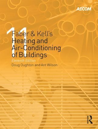 Doug Oughton, Steve Hodkinson, Richard Brailsford - Faber & Kell's Heating and Air-Conditioning of Buildings, Inbunden