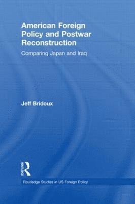 American Foreign Policy and Postwar Reconstruction 1