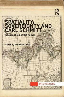 Spatiality, Sovereignty and Carl Schmitt 1