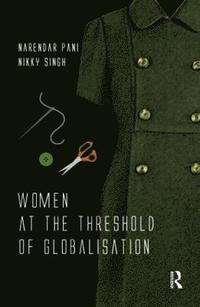 bokomslag Women at the Threshold of Globalisation