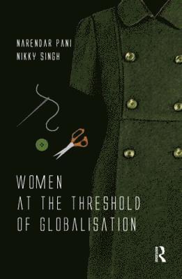 Women at the Threshold of Globalisation 1