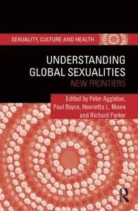 bokomslag Understanding Global Sexualities