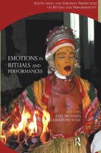 bokomslag Emotions in Rituals and Performances