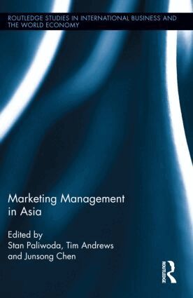 Stanley Paliwoda, Tim Andrews, Junsong Chen - Marketing Management in Asia., Inbunden