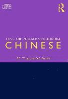 bokomslag T'ung and Pollard's Colloquial Chinese