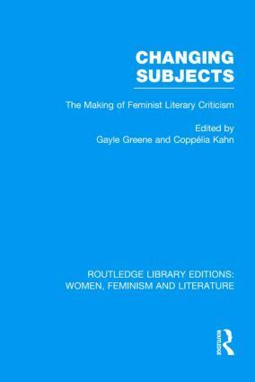 Gayle Greene, Coppélia Kahn - Changing Subjects, Inbunden