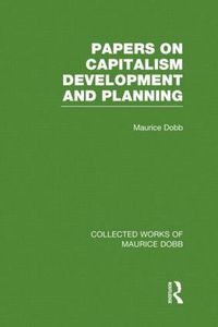 bokomslag Papers on Capitalism, Development and Planning