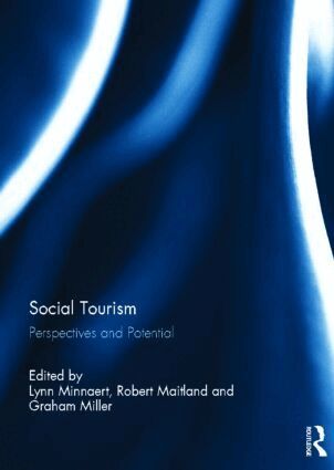 Lynn Minnaert, Robert Maitland, Graham Miller - Social Tourism, Inbunden