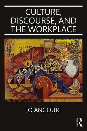 Jo Angouri - Culture, Discourse, and the Workplace, Häftad