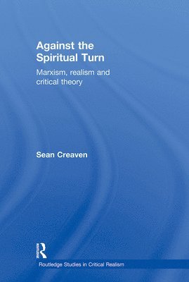 Against the Spiritual Turn