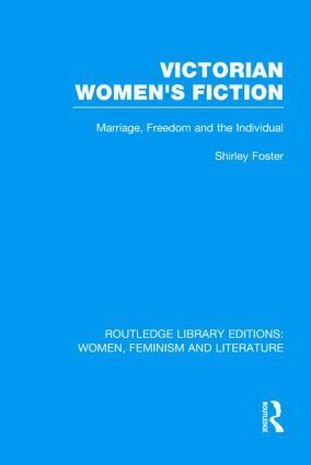 Shirley Foster - Victorian Women's Fiction, Inbunden