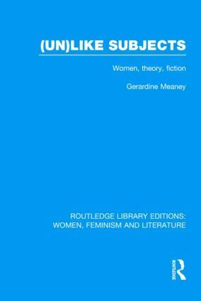 Gerardine Meaney - (Un)like Subjects, Inbunden