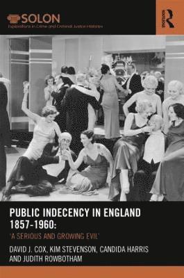 Public Indecency in England 1857-1960 1