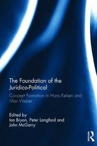 bokomslag The Foundation of the Juridico-Political