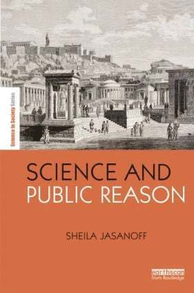 Sheila Jasanoff - Science and Public Reason, Inbunden