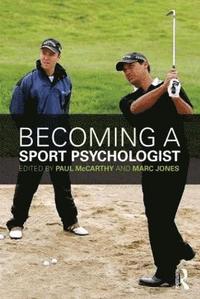 bokomslag Becoming a Sport Psychologist